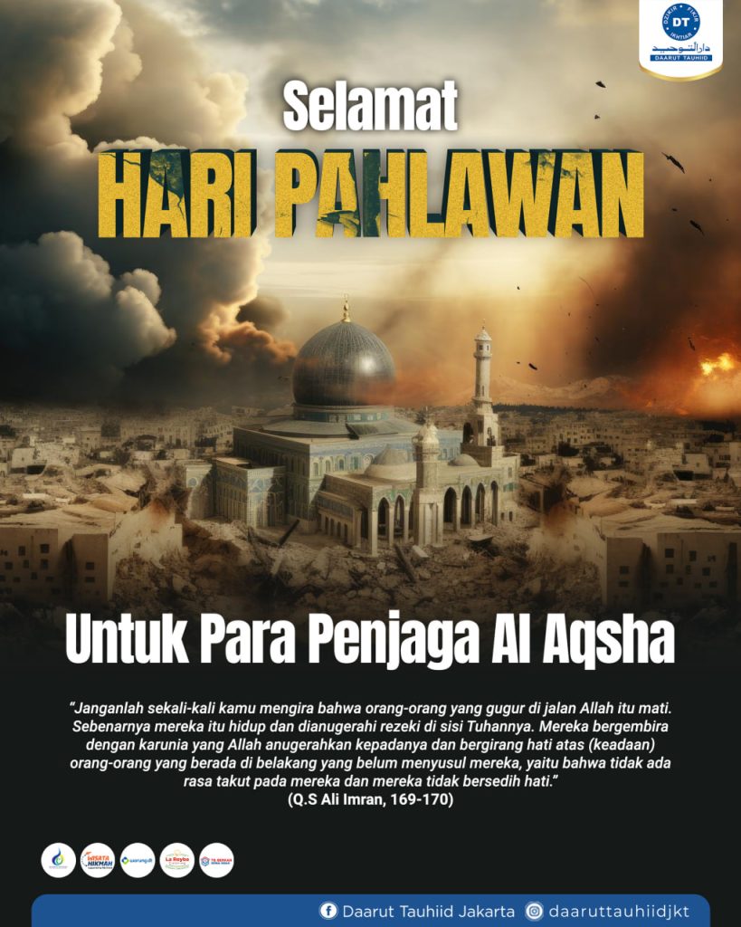 Hari Pahlawan untuk Penjaga Al Aqsha